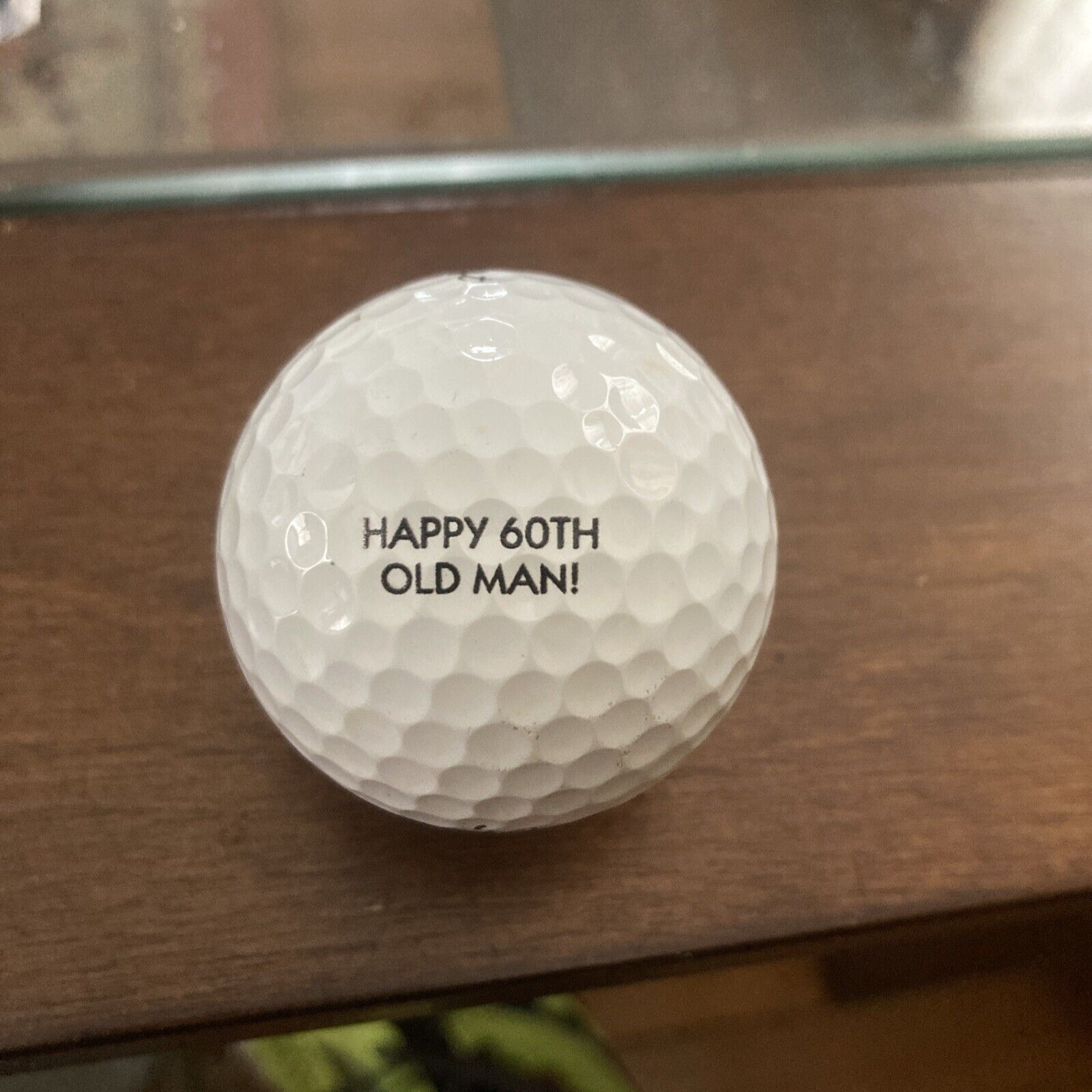 Happy 60th Old Man Birthday Golf Ball Titleist, Pro V1